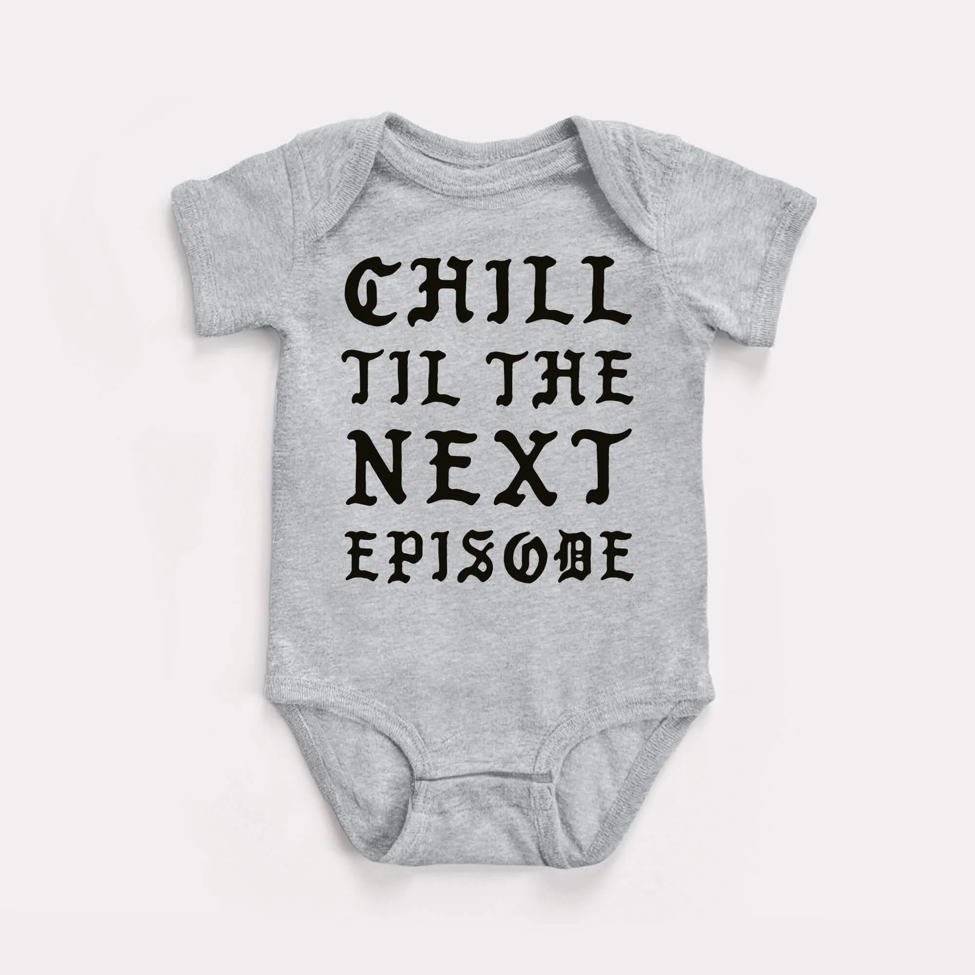 Chill Next Episode Baby Bodysuit