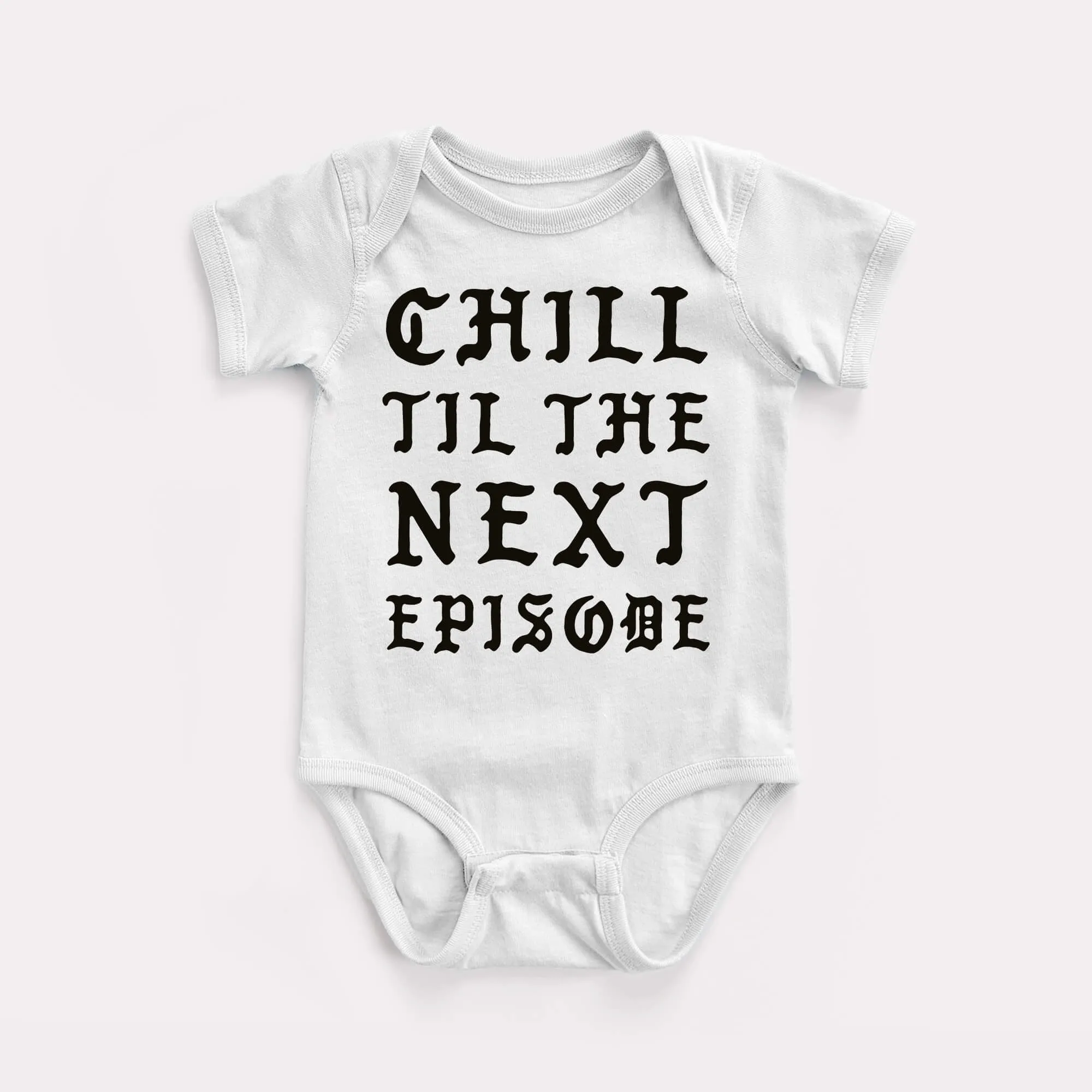 Chill Next Episode Baby Bodysuit