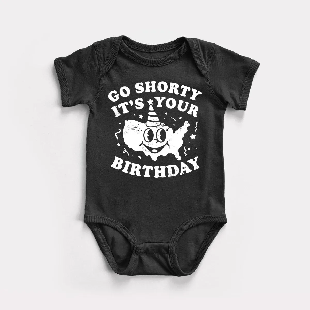 Go Shorty It's Your Birthday Baby Bodysuit