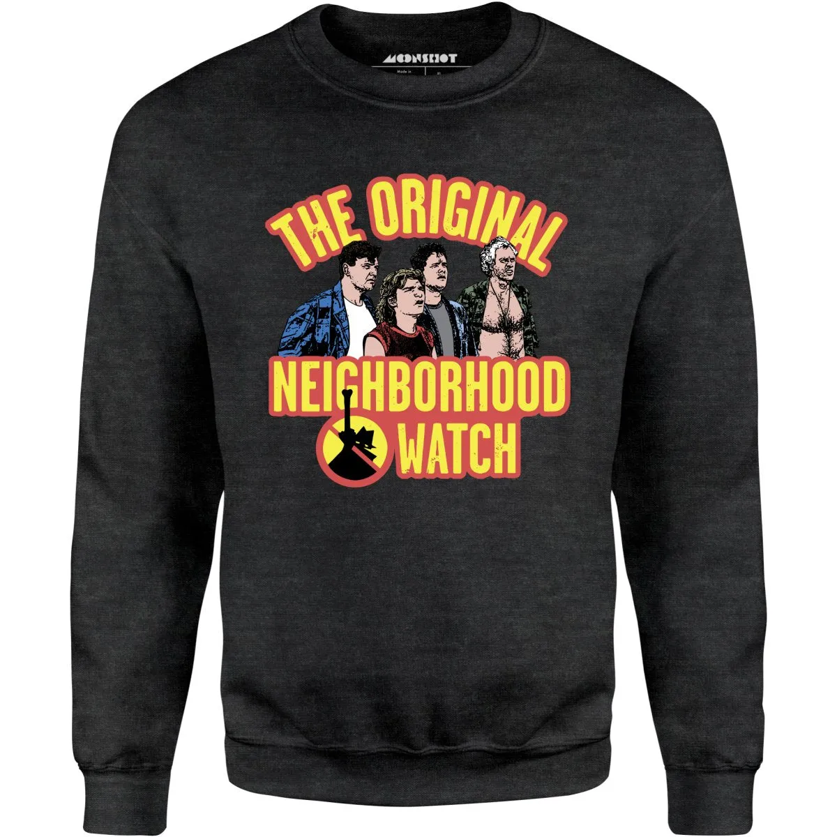 The Original Neighborhood Watch - Unisex Sweatshirt